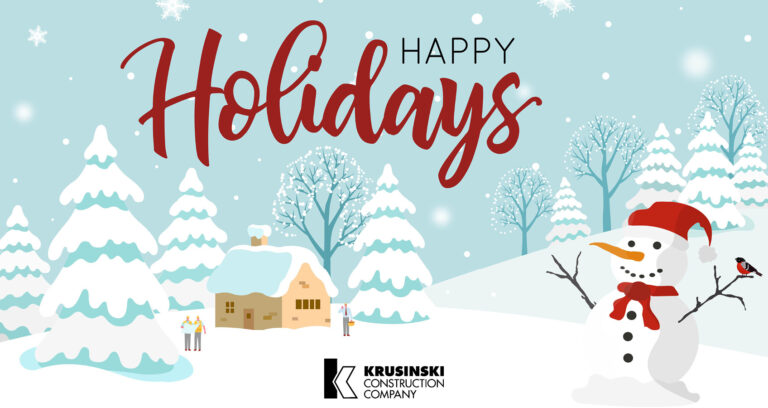 Happy Holidays from Krusinski Construction Company