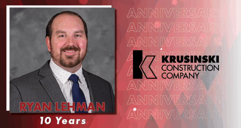 Ryan Lehman Hits 10-Year Milestone with Krusinski Construction